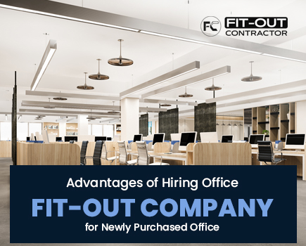 Advantages of Hiring Office Fit-Out Company for Newly Purchased Office